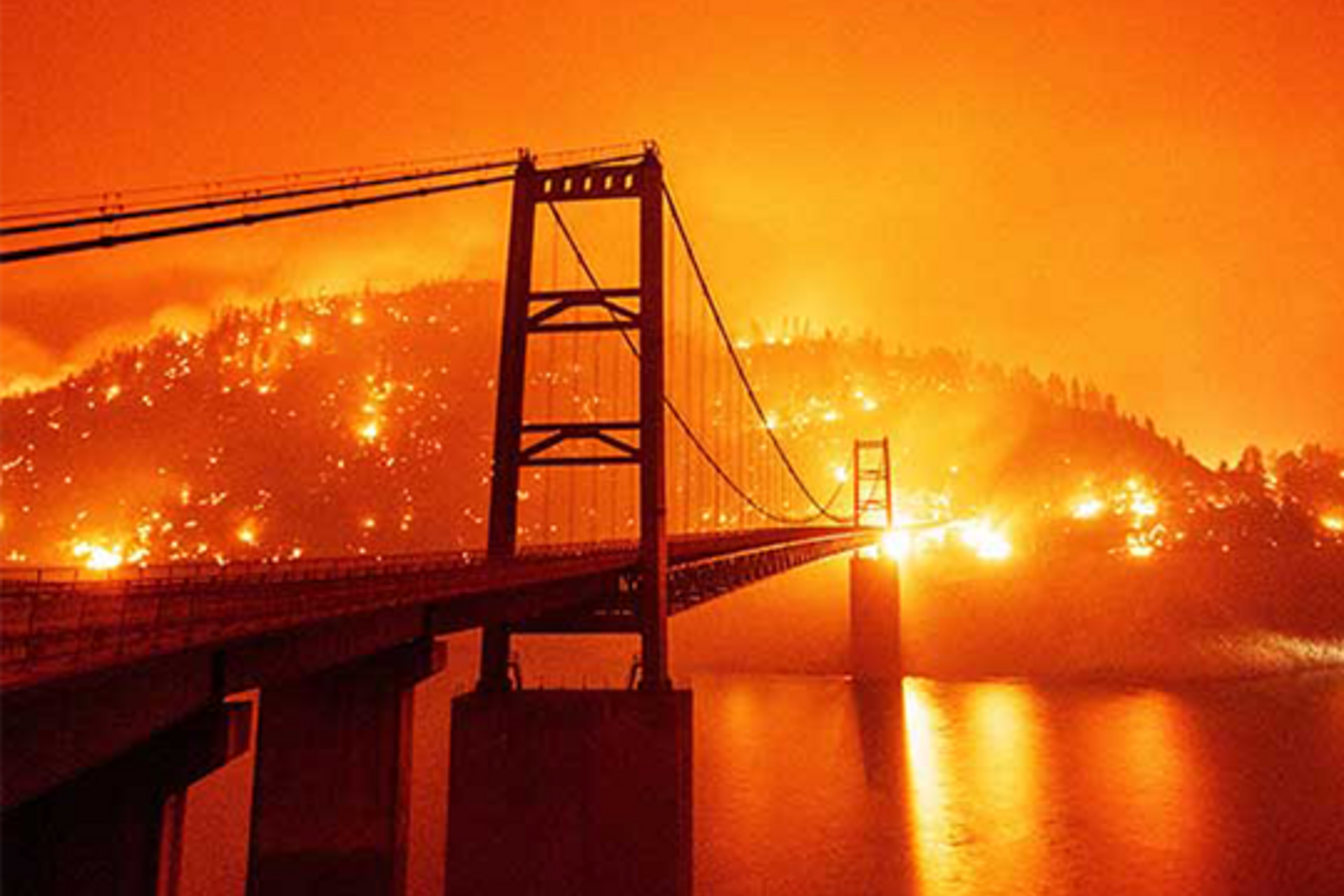 Bidwell Bar Bridge in Oroville, California, during the wildfires. Global warming and changes to rain and snow patterns have increased the frequency and intensity of wildfires.